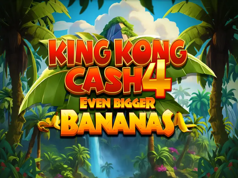 zz66 bet King Kong Cash Even Bigger Bananas 4